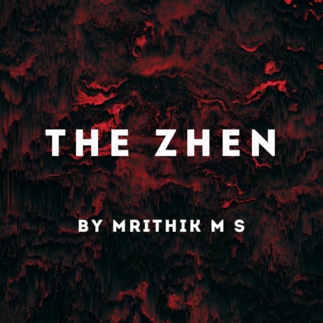 The Zhen | Boomplay Music