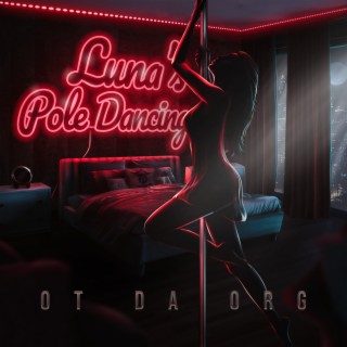 Luna's Pole Dancing