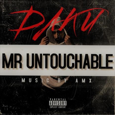 MR UNTOUCHABLE | Boomplay Music