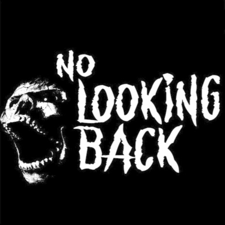 No Looking Back | Boomplay Music