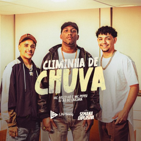 Climinha De Chuva ft. Dj AG do Caiçara & Mc Pepeu | Boomplay Music