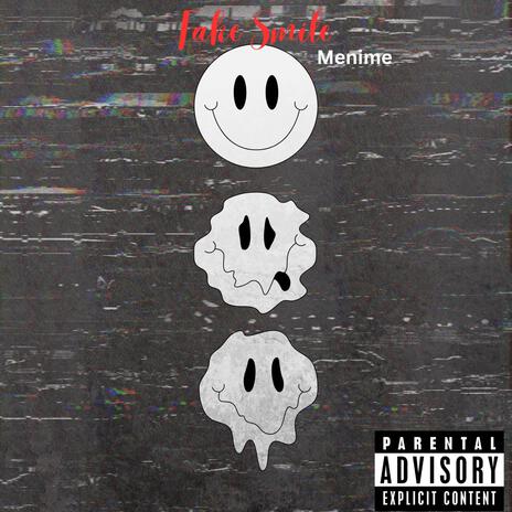 Fake Smile | Boomplay Music