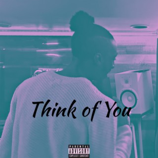 Think Of You