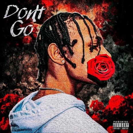 Don't Go | Boomplay Music