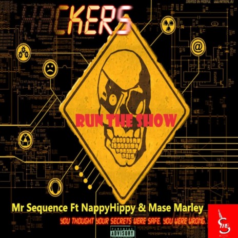 Run the Show ft. NappyHippy & Mase Marley | Boomplay Music