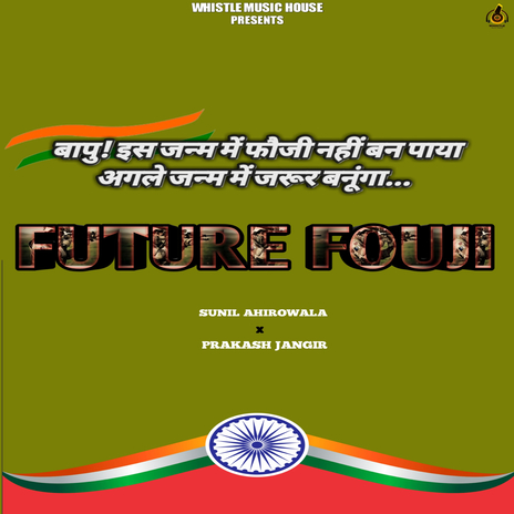 Future Fouji | Boomplay Music