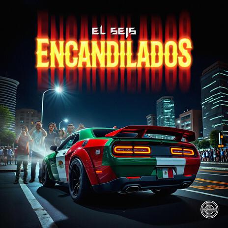 Encandilados | Boomplay Music