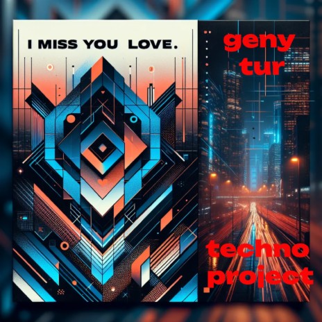 I Miss You Love ft. Geny Tur | Boomplay Music