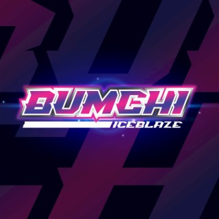 Bumchi lyrics | Boomplay Music