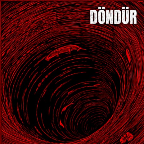 DÖNDÜR | Boomplay Music