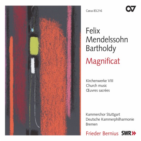 Mendelssohn: Magnificat in D Major: II. Quia respexit ft. Deutsche Kammerphilharmonie Bremen, Kammerchor Stuttgart & Frieder Bernius | Boomplay Music