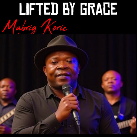 Lifted by Grace | Boomplay Music