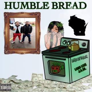 Humble Bread lyrics | Boomplay Music