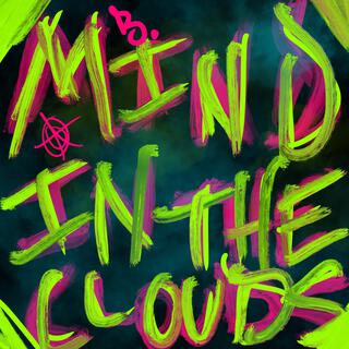 Mind In The Clouds