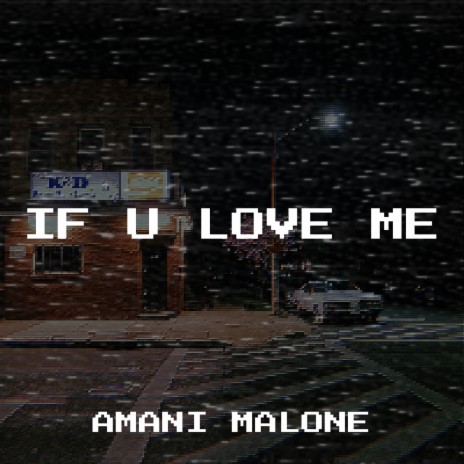 If U Love Me | Boomplay Music