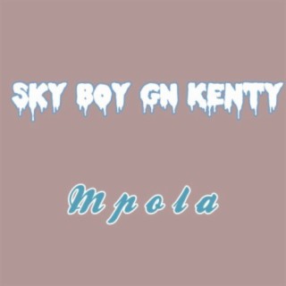 Sky boy GN Kenty