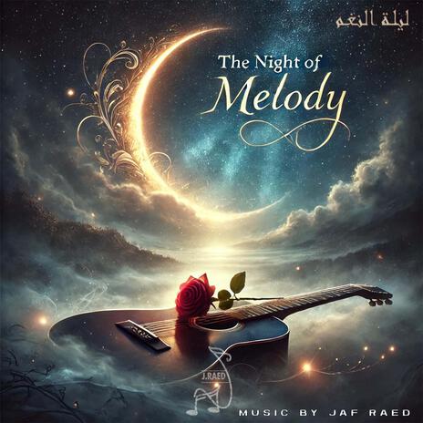 The Night of Melody (emotional guitar) | Boomplay Music