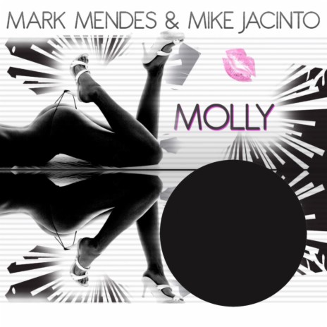 Molly (Original Mix) ft. Mike Jacinto | Boomplay Music