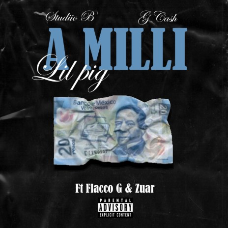 A Milli ft. flacco G & Zuar | Boomplay Music