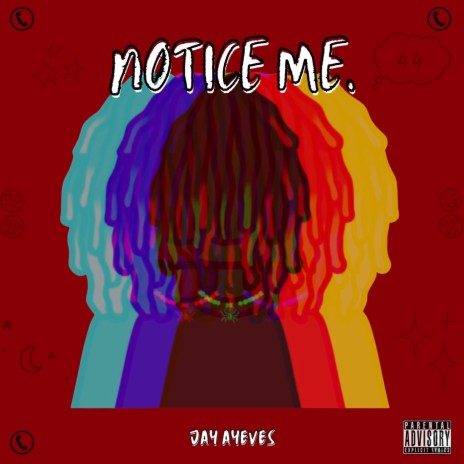 notice me. | Boomplay Music