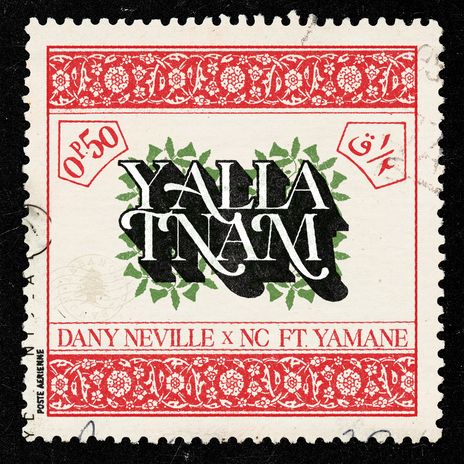 Yalla Tnam ft. Yamane & NC | Boomplay Music