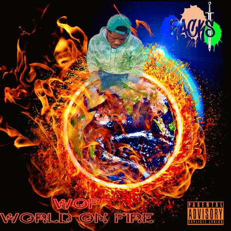 World On Fire (WOF) | Boomplay Music