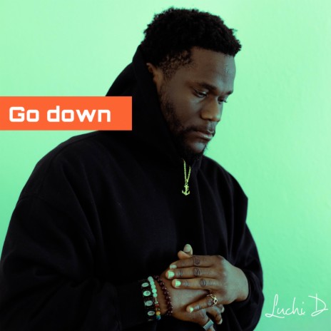 Go down | Boomplay Music