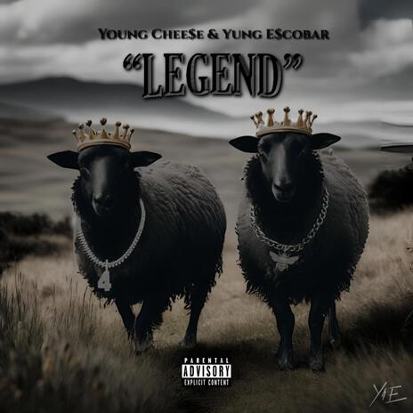 LEGEND ft. Yung E$cobar | Boomplay Music