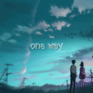 One Way