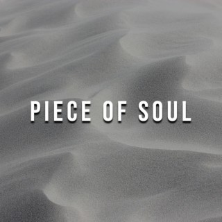 Piece Of Soul