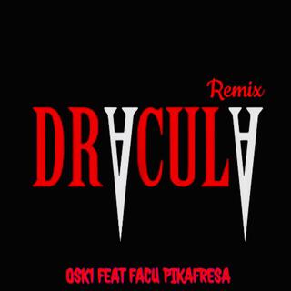 Dracula (Remix)