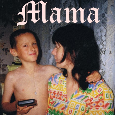 Mama | Boomplay Music