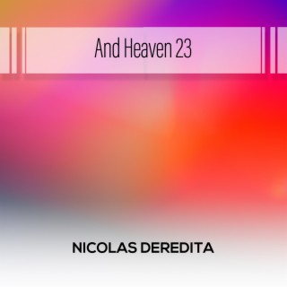 And Heaven 23