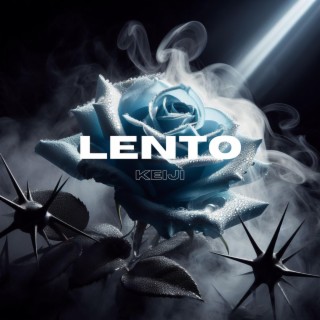 Lento lyrics | Boomplay Music