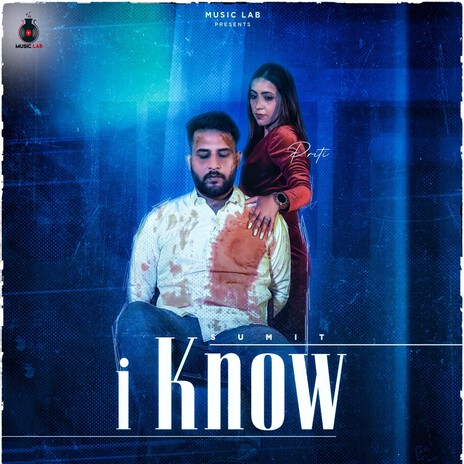 I Know | Boomplay Music