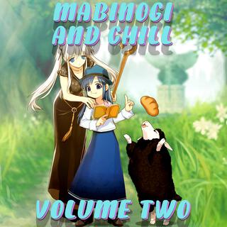 Mabinogi & Chill 2