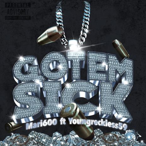 Got Em' Sick ft. YoungReckless59 | Boomplay Music