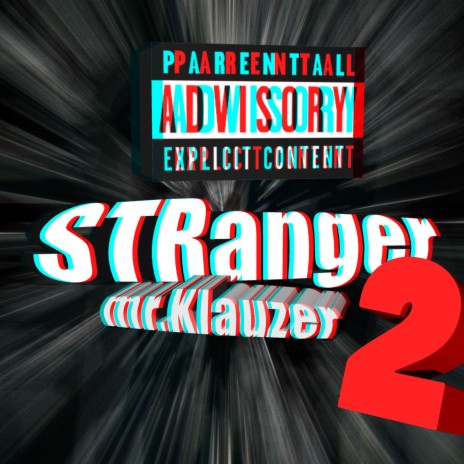 Stranger 2 | Boomplay Music