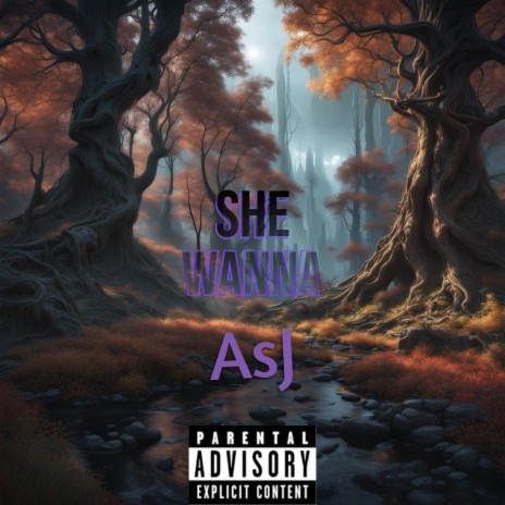 She Wanna | Boomplay Music