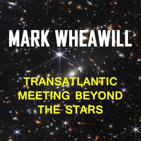 Transatlantic meeting beyond the stars | Boomplay Music