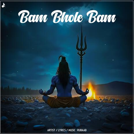 Bam Bhole Bam | Boomplay Music