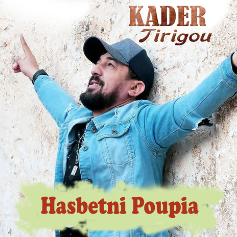 Hasbetni Poupia | Boomplay Music