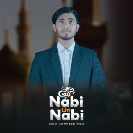 Nabi Un Nabi | Boomplay Music