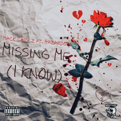 Missing Me (I Know) ft. Hazardous | Boomplay Music