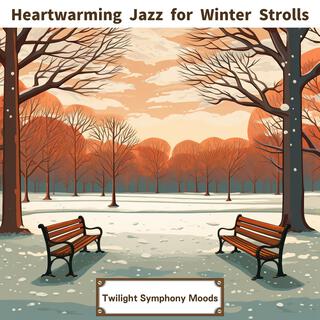 Heartwarming Jazz for Winter Strolls