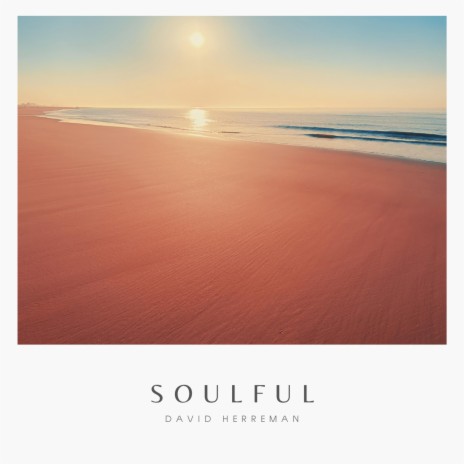 Soulful | Boomplay Music