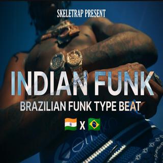 Indian Funk x Brazilian Funk Type Beat