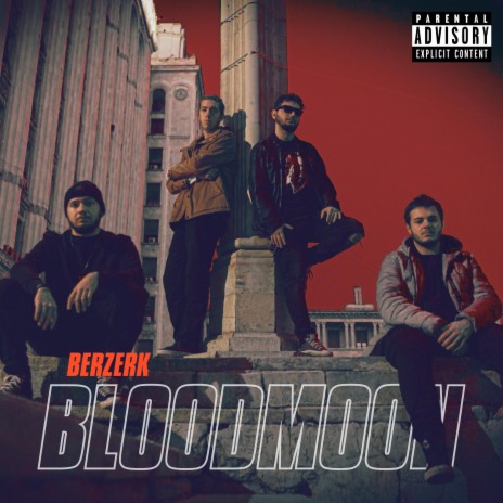 BLOODMOON | Boomplay Music