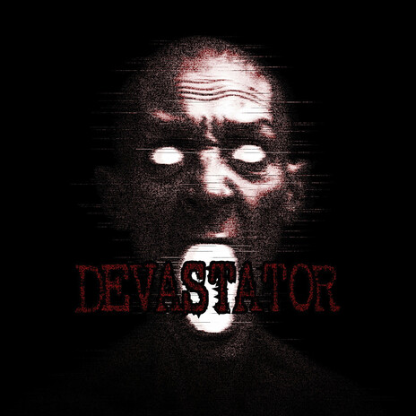 Devastator | Boomplay Music