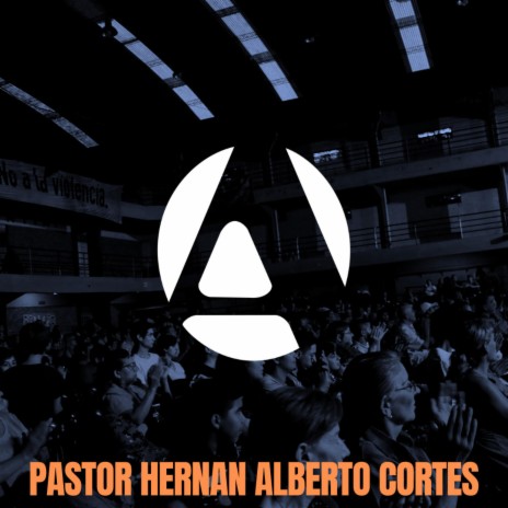 OS HABEIS ACERCADO AL MONTE DE SION | PASTOR HERNAN ALBERTO CORTES | Boomplay Music